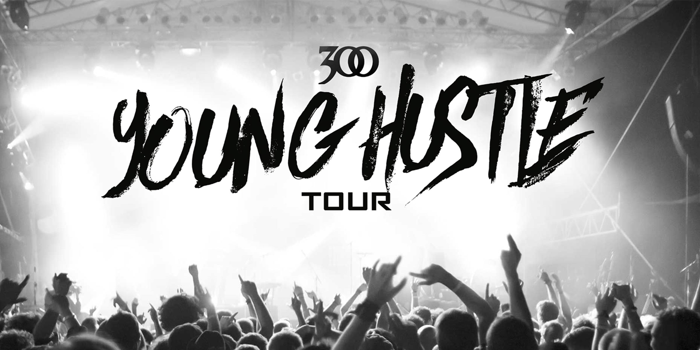 300 Young Hustle Tour Image